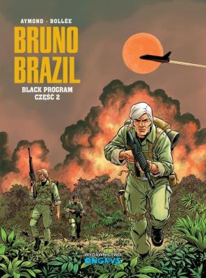 Okładka książki Bruno Brazil T.13 Black program cz.2