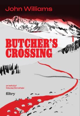 Okładka książki Butcher’s Crossing