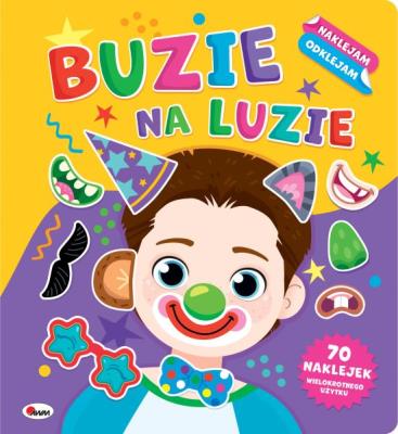 Okładka książki Buzie na luzie. Naklejam odklejam