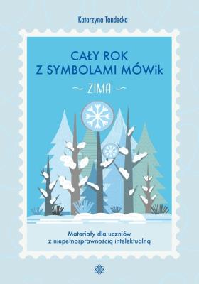 Okładka książki Cały rok z symbolami MÓWik. Zima