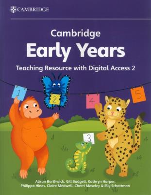 Okładka książki Cambridge Early Years Teaching Resource with Digital Access 2