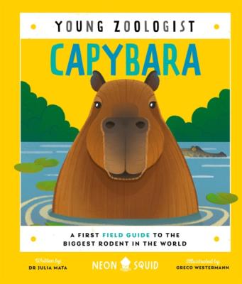 Okładka książki Capybara. Young Zoologist