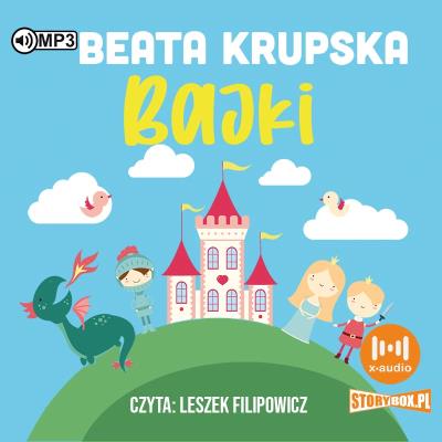 CD MP3 Bajki. Autor: Beata Krupska. SmakLiter.pl Okładka książki CD MP3 Bajki