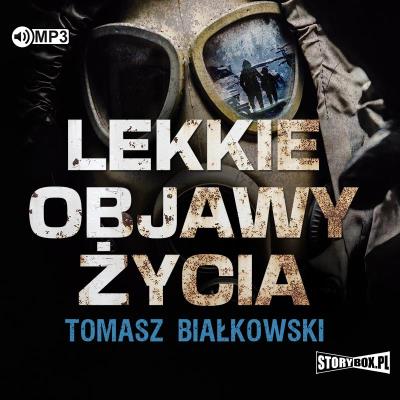 CD MP3 Lekkie objawy życia. Autor: Białkowski Tomasz. SmakLiter.pl Okładka książki CD MP3 Lekkie objawy życia
