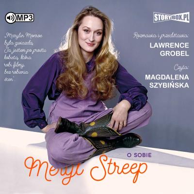 CD MP3 Meryl Streep o sobie. Autor: Grobel Lawrence. SmakLiter.pl Okładka książki CD MP3 Meryl Streep o sobie