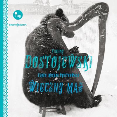 CD MP3 Wieczny mąż. Autor: Fiodor Dostojewski. SmakLiter.pl Okładka książki CD MP3 Wieczny mąż