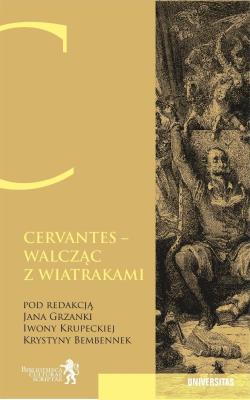 Okładka książki Cervantes - walcząc z wiatrakami...