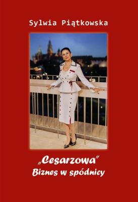 Okładka książki Cesarzowa''. Biznes w spódnicy