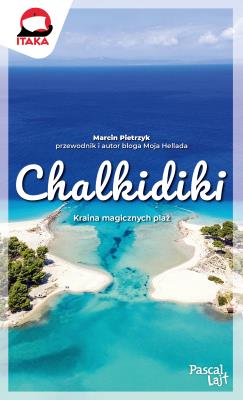 Chalkidiki .Pascal lajt. Autor: Marcin Pietrzyk. SmakLiter.pl Okładka książki Chalkidiki .Pascal lajt