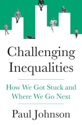 Okładka książki Challenging Inequalities. How We Got Stuck and Where We Go Next