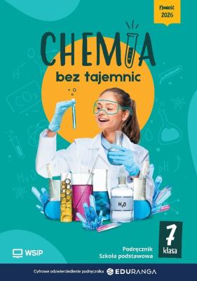 Okładka książki Chemia SP 7 Chemia bez tajemnic podręcznik