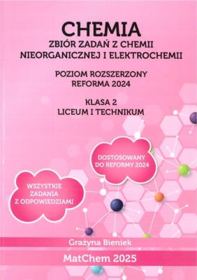 Chemia Zb. zadań 2 LO i technikum PR. Autor: Grażyna Bieniek. SmakLiter.pl Okładka książki Chemia Zb. zadań 2 LO i technikum PR