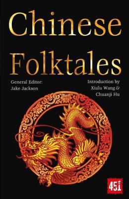 Okładka książki Chińskie podania ludowe / Chinese Folktales [ENG]