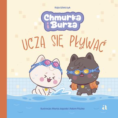 Okładka książki Chmurka i Burza uczą się pływać