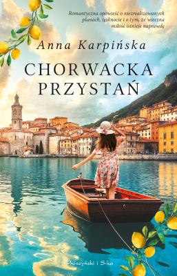 Okładka książki Chorwacka przystań. Duże Litery