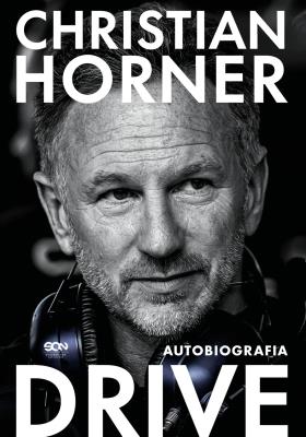Okładka książki Christian Horner. Drive. Autobiografia