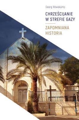 Okładka książki Chrześcijanie w Strefie Gazy