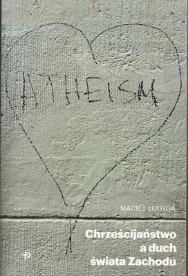 Okładka książki Chrześcijaństwo a duch świata Zachodu