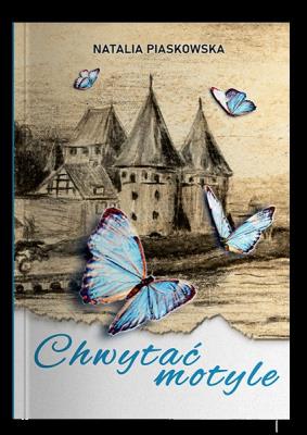 Okładka książki Chwytać motyle