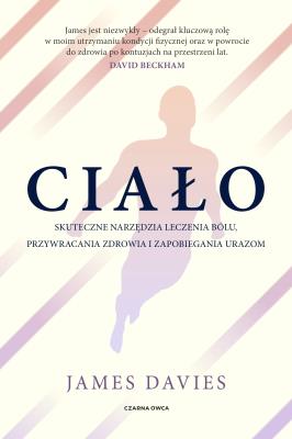 Ciało. Autor: James Davies. SmakLiter.pl Okładka książki Ciało