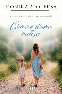 Okładka książki Ciemna strona miłości