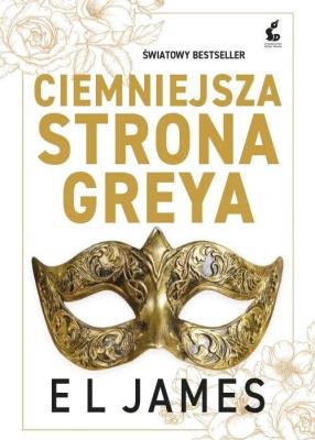 Okładka książki Ciemniejsza strona Greya