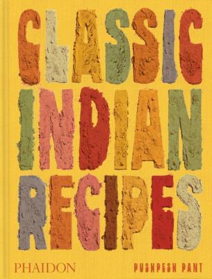 Okładka książki Classic Indian Recipes