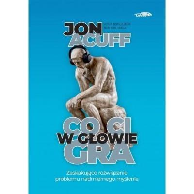 Okładka książki Co Ci w głowie gra w.1