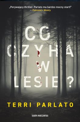 Okładka książki Co czyha w lesie?