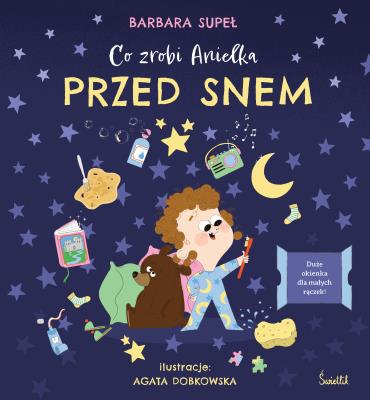 Okładka książki Co zrobi Anielka przed snem