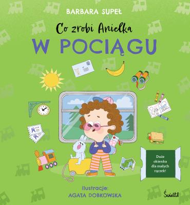 Okładka książki Co zrobi Anielka w pociągu