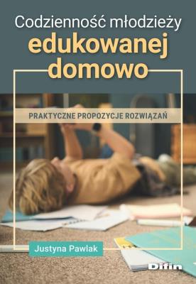 Okładka książki Codzienność młodzieży edukowanej domowo