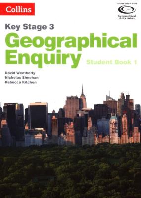 Okładka książki Collins Key Stage 3 Geography - Geographical Enquiry Student Book 1