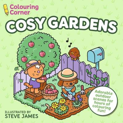 Okładka książki Colouring Corner: Cosy Gardens