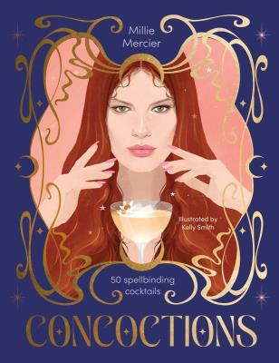 Concoctions. Autor: Kelly Smith, Millie Mercier. SmakLiter.pl Okładka książki Concoctions