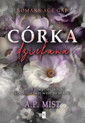 Córka dziekana. Autor: Mist A.P.. SmakLiter.pl Okładka książki Córka dziekana