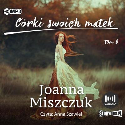 Okładka książki Córki swoich matek T.3 audiobook