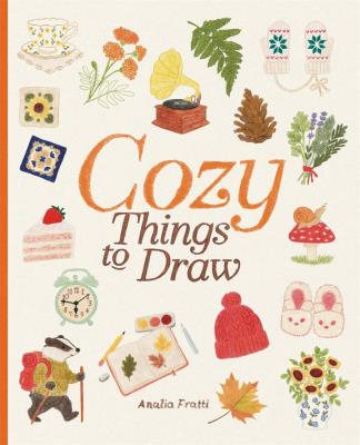 Okładka książki Cozy Things to Draw