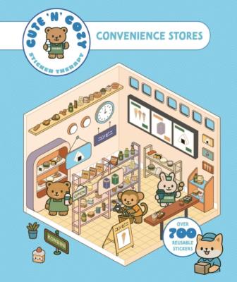 Okładka książki Cute 'n' Cozy Sticker Therapy. Convenience Stores
