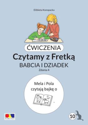Okładka książki Ćwiczenia. Czytamy z Fretką cz.10 Babcia i dziadek