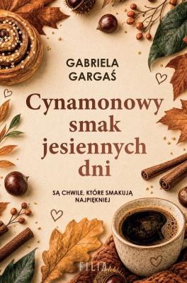 Okładka książki Cynamonowy smak jesiennych dni