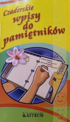 Okładka książki Czaderskie wpisy do pamiętników