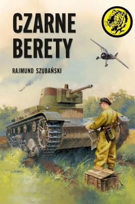Czarne berety. Autor: Szubański Rajmund. SmakLiter.pl Okładka książki Czarne berety