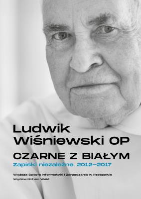 Okładka książki Czarne z białym. Zapiski niezależne 2012-2017
