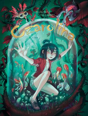 Czarolina T.4 Zmora. Autor: Sylvia Douye, Paola Antista, Maria Mosiewicz. SmakLiter.pl Okładka książki Czarolina T.4 Zmora