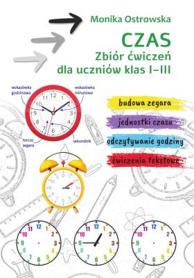 Okładka książki Czas. Zbiór ćwiczeń dla uczniów klas 1-3