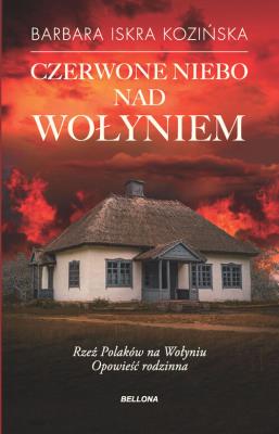Okładka książki Czerwone niebo nad Wołyniem