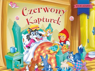 Czerwony Kapturek. Rozkładanki. Autor:   Praca zbiorowa. SmakLiter.pl Okładka książki Czerwony Kapturek. Rozkładanki