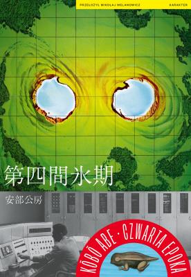 Czwarta epoka. Autor: Abe Kobo. SmakLiter.pl Okładka książki Czwarta epoka