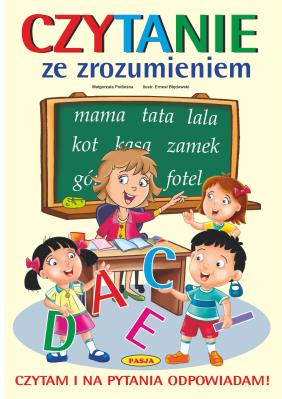 Czytanie ze zrozumieniem. Autor: Podleśna Małgorzata, Ernest Błędowski. SmakLiter.pl Okładka książki Czytanie ze zrozumieniem